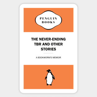 The Never-Ending TBR and Other Stories Sticker